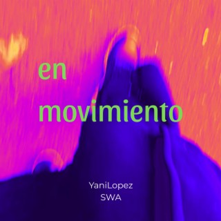 EN MOVIMIENTO