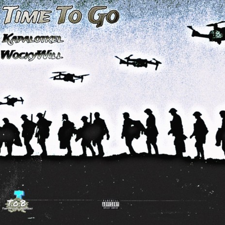 Time To Go ft. WockyWill cover art