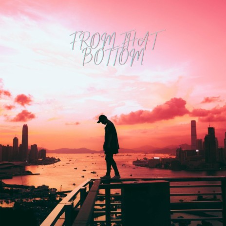 From That Bottom cover art