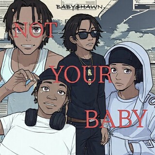 Not Your Baby