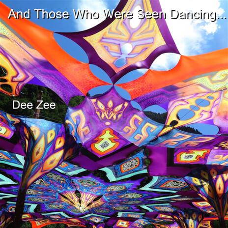 For Those Who Were Seen Dancing cover art