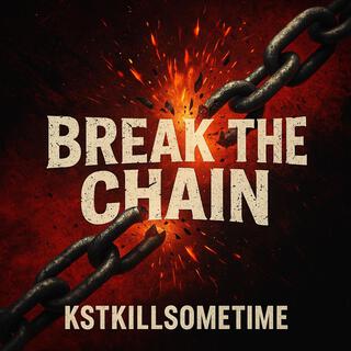 Break the Chain