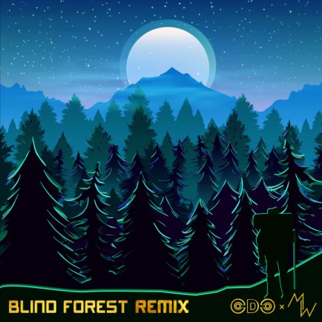 Blind Forest (CDC & Mirrow Remix) cover art