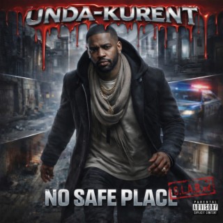 No Safe Place (S.L.a.B.Ed)