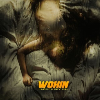 Wohin ft. Sevi Rin cover art
