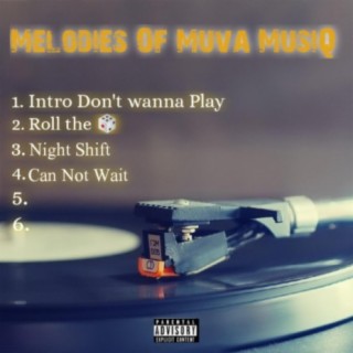 Melodies of Muva MusiQ .2