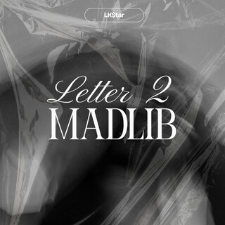 Letter 2 Madlib