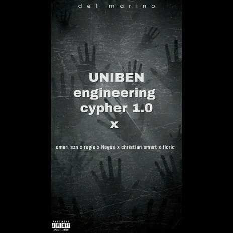 UNIBEN engineering cypher 1.0 ft. Regie, Christian smart, Negus, Floric & Omari szn cover art