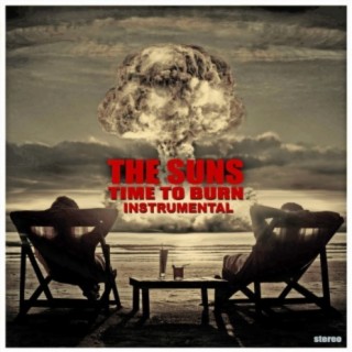 Time to Burn (Instrumental)