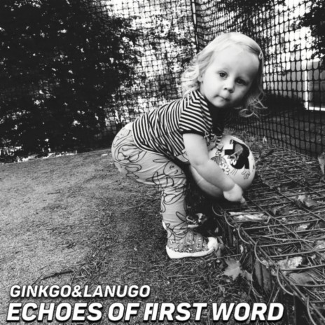 Echoes of first word cover art