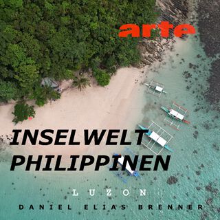 Inselwelt Philippinen - Gefährliche Vulkane auf Luzon (Original Motion Picture Soundtrack)