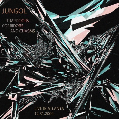 Trapdoors Corridors and Chasms (Live) cover art
