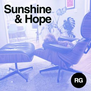 Sunshine & Hope