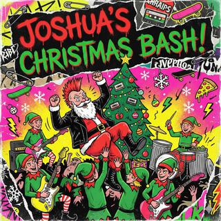 Joshua’s Christmas Bash!