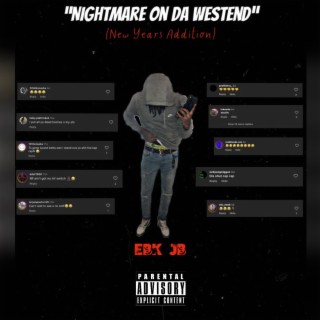 Nightmare On Da Westend