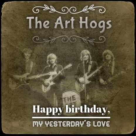 Happy birthday, my yesterday's love cover art