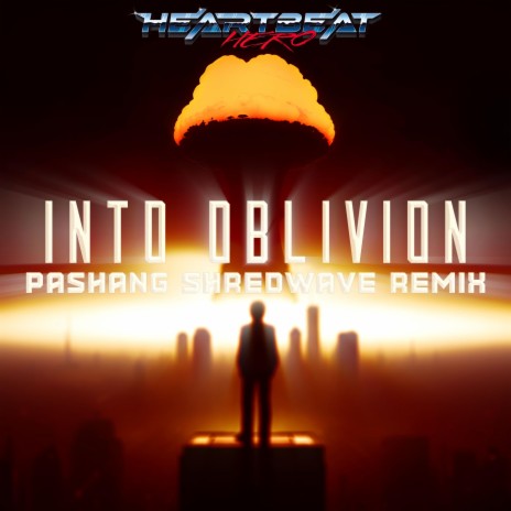 Into Oblivion (Pashang 爬上 Remix) ft. Pashang 爬上