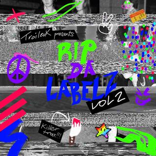 Rip Da Labelz, Vol. 2