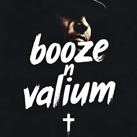 Booze N' Valium cover art