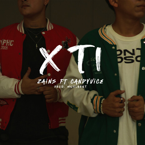 X Ti ft. CandyVice