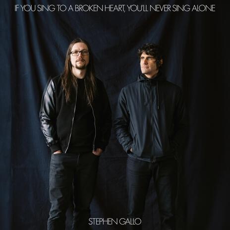If You Sing To A Broken Heart, You'll Never Sing Alone cover art