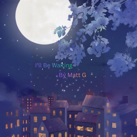 I'll Be Waiting (Harmonized) cover art