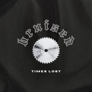 TIMES LOST
