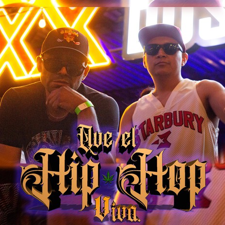 Que el Hip Hop Viva ft. NegroLoko618 cover art