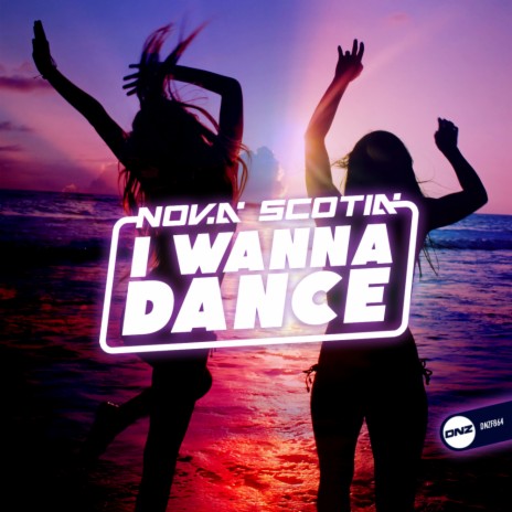 I Wanna Dance (Original Mix) cover art