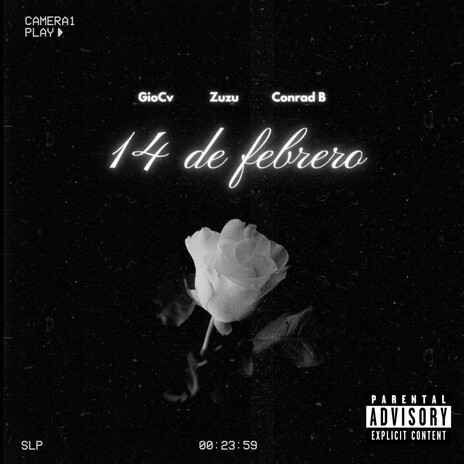 14 DE FEBRERO ft. Conrad B & ZUZU cover art