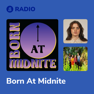 Born At Midnite Radio
