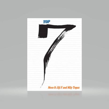 Top 7 ft. Mily Topaz & Jiji-F cover art