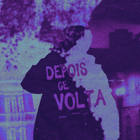DEPOIS CÊ VOLTA (2024) ft. Brnhp1, Litt & rmxplugg cover art