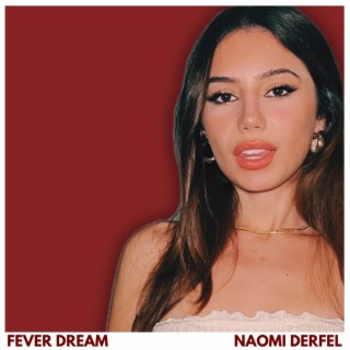 Fever Dream