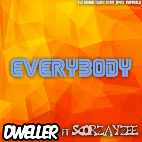 Everybody ft. Scorzayzee cover art