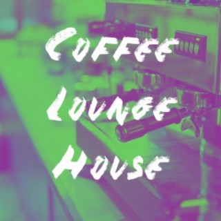 Coffee Lounge House
