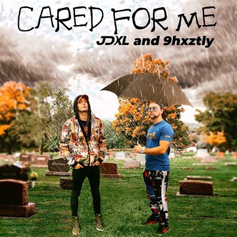 Cared for Me ft. 9hxztly cover art