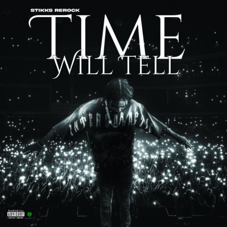 Time Will Tell