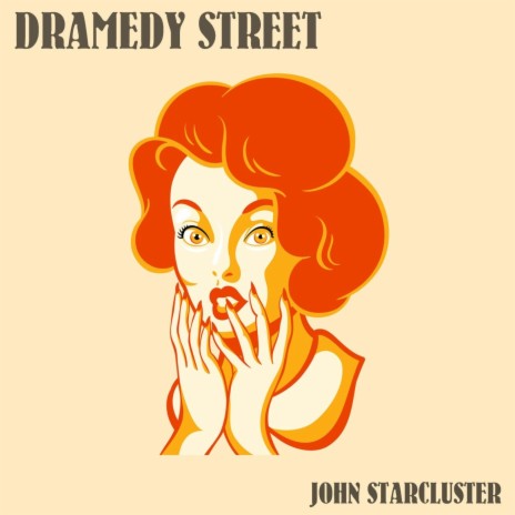 Dramedy Street cover art