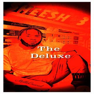 Sheesh 3 (The Deluxe)