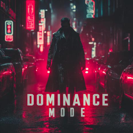 DOMINANCE MODE (Super Slowed) cover art