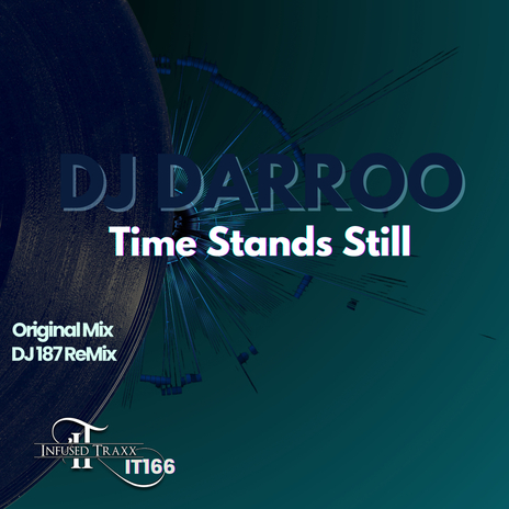 Time Stands Still (DJ 187 Remix) cover art