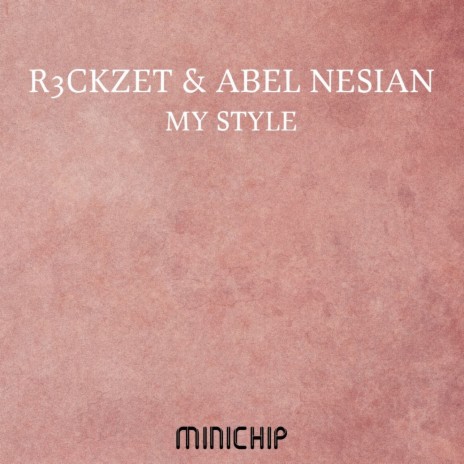 My Style ft. R3ckzet'z cover art