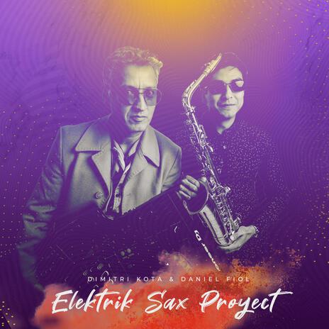 Sube La Marea ft. Daniel Fiol & Elektrik Sax Proyect cover art
