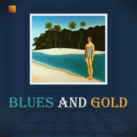 Blues and Gold (Fast) cover art