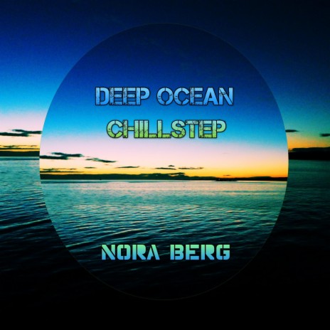 Deep Ocean Chillstep