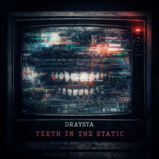 Teeth In The Static