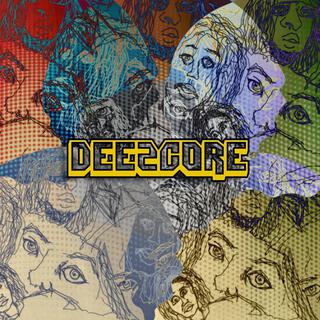 Deezcore