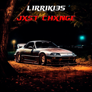 Jxst Chxnge