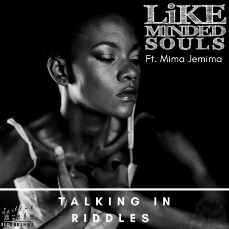 Talking In Riddles (Orignal Mix) ft. Mima Jemima